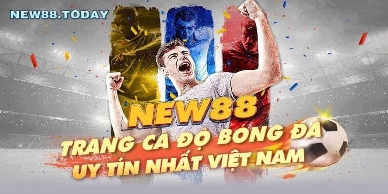 Trang bóng đá cá cược uy tín được người chơi tin dùng nhất 4 Trang bóng đá cá cược uy tín