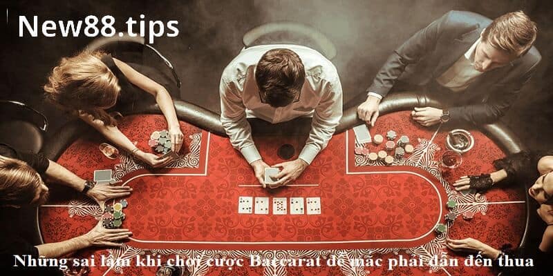 Những cảm nhận sai lầm trong trò chơi Baccarat nên biết 5 Tổng hợp những cảm nhận sai lầm trong trò chơi Baccarat